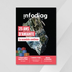 Lot de 10 Infodiag Hors-série – 25 ans d’amiante : le scandale continue